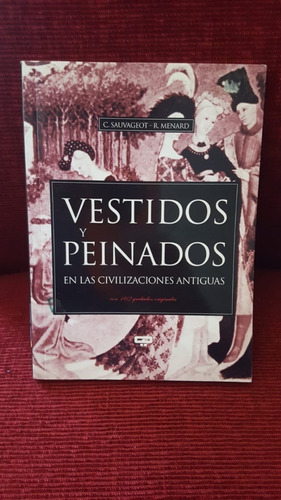 Vestidos Y Peinados En Las Civilizaciones Antiguas