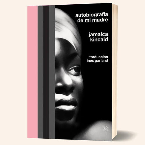 Imagen 1 de 1 de Autobiografía De Mi Madre - Jamaica Kincaid -envíogratiscaba