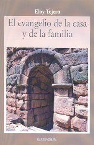 Libro El Evangelio De La Casa Y De La Familia