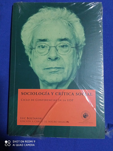 Sociología Y Crítica Social.- Luc Boltanski.