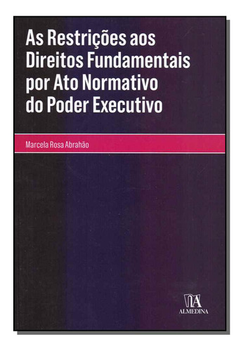 Libro Restricoes Aos D Fund N P Executivo As 01ed 17 De Abra