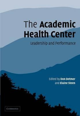 Libro The Academic Health Center - Don E. Detmer