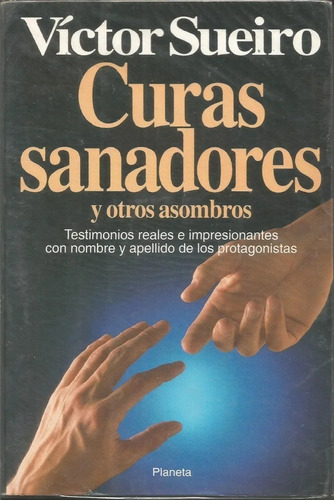  Curas Sanadores Y Otros Asombros - Víctor Sueiro