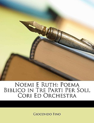 Libro Noemi E Ruth: Poema Biblico In Tre Parti Per Soli, ...