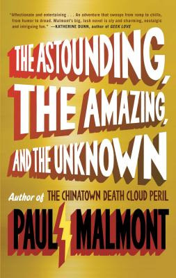 Libro The Astounding, The Amazing, And The Unknown - Malm...