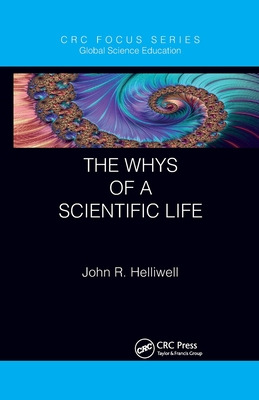 Libro The Whys Of A Scientific Life - Helliwell, John R.