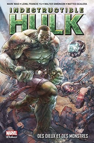 Hulk Indestructible Vol. 1