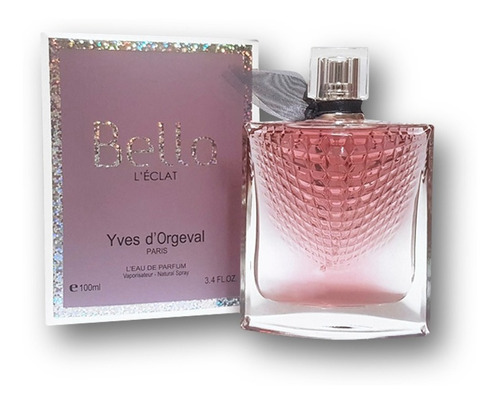 Perfume La Vida Es Bella Eclat Yves D'orgeval   X 100ml