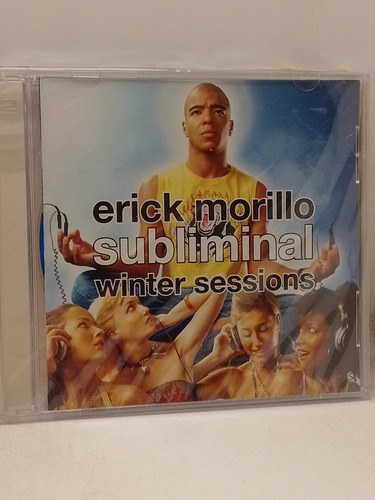 Erick Morillo Subliminal Winter Sessions Cd Nuevo 