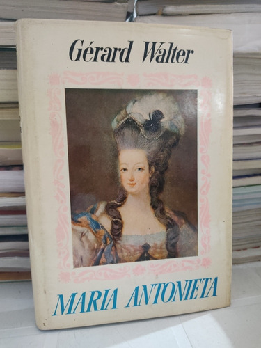 Gérard Walter Maria Antonieta 