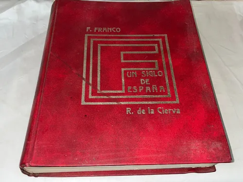 Francisco Franco Un Siglo De España - Ricado De La Cierva