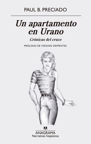 Un Apartamento En Urano Cronicas Del Cruce - Preciado, Pa...