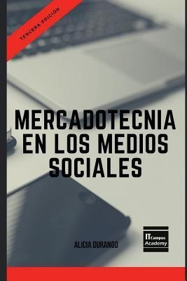 Mercadotecnia En Los Medios Sociales - Tercera Edicion - ...