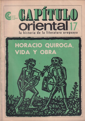 Horacio Quiroga Capitulo Oriental 17 