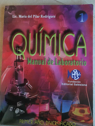 Libro De Quimica, 1er Y 3er Año Libro Y Practica De Biologia