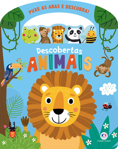 Descobertas Animais, De Paloma Blanca Alves. Editora Ciranda Cultural Editora E Dis, Capa Mole Em Português