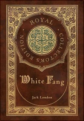 Libro White Fang (royal Collector's Edition) (case Lamina...