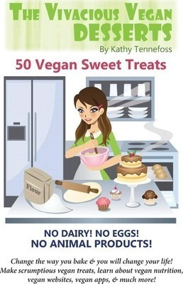 The Vivacious Vegan Desserts - Kathy Tennefoss (paperback)