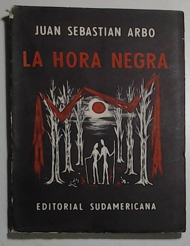 Hora Negra, La (intonso) - Arbo, Sebastian Juan