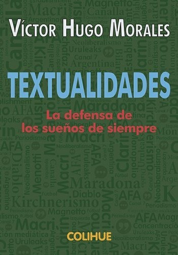 Textualidades - Victor Hugo Morales - Ed. Colihue