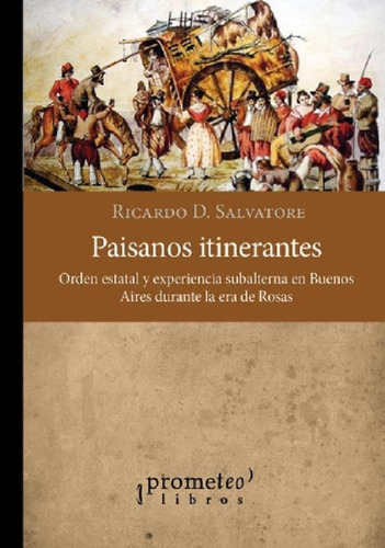 Libro - Paisanos Itinerantes - Ricardo D. Salvatore