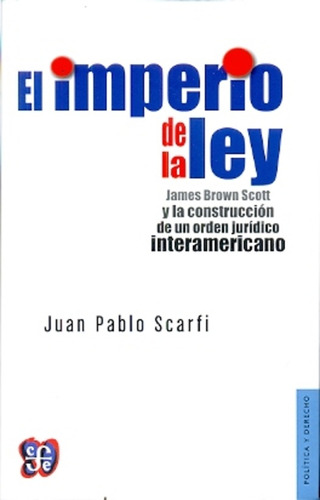 Imperio De La Ley, El - Juan Pablo Scarfi