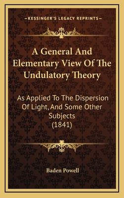 Libro A General And Elementary View Of The Undulatory The...