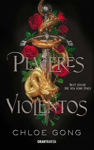 Libro Placeres Violentos - Chloe Gong - Grantravesía