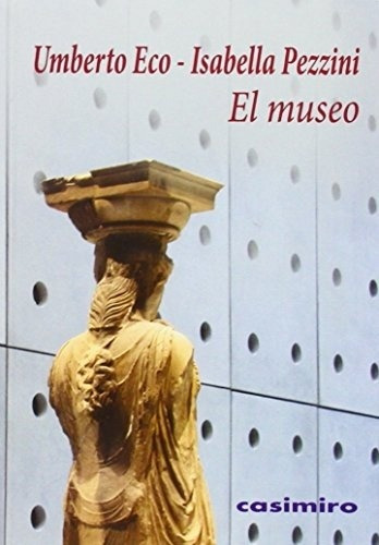 El Museo - Eco, Pezzini