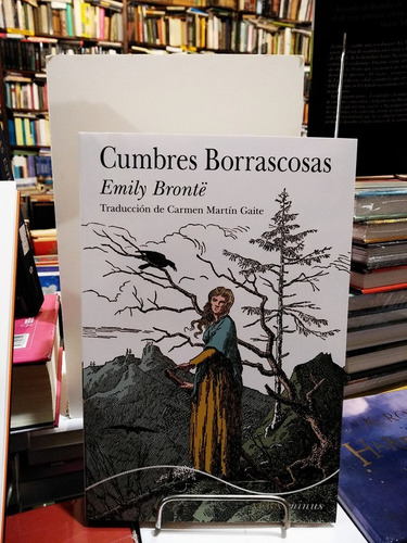 Cumbres Borrascosas ** - Emily Bronte