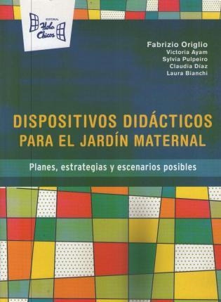 Dispositivos Didacticos Para El Jardin Maternal - 2016 Fabri