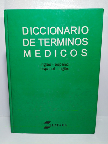 Diccionario De Terminos Medicos Inglés-español Español-ingle