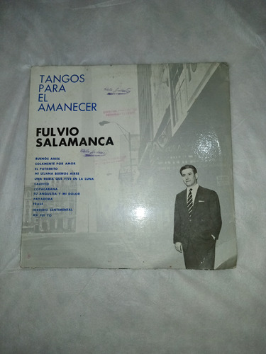 Fulvio Salamanca Vinilo  Tangos Para El Amanecer 