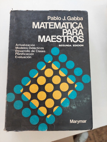 Matemática Para Maestros - Pablo J Gabba