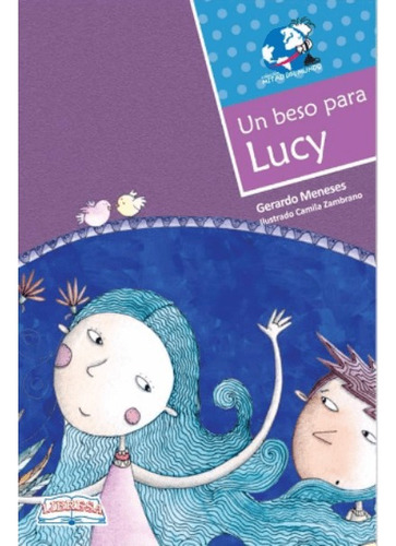 Un Beso Para Lucy 