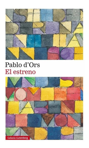 El Estreno - Dors Pablo (libro)