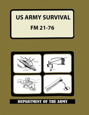 Libro Us Army Survival Manual: Fm 21-76 - Department Of T...