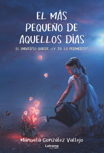 Libro El Mã¡s Pequeã±o De Aquellos Dã­as. El Universo Qui...