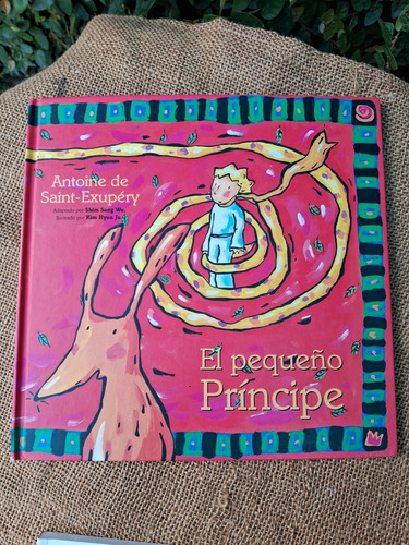 El Principito El Pequeño Principe Antoine De Saint Exupery 