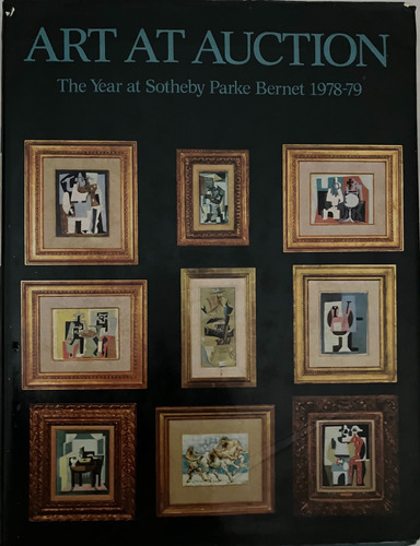 Art At Auction: The Year At Sotheby Parke Bernet 1978-9