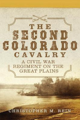 Libro The Second Colorado Cavalry : A Civil War Regiment ...