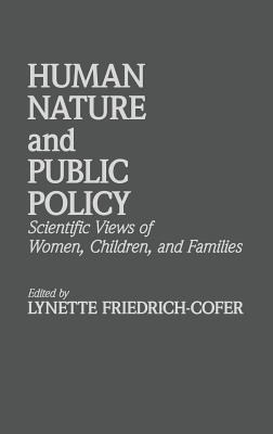 Libro Human Nature And Public Policy: Scientific Views Of...