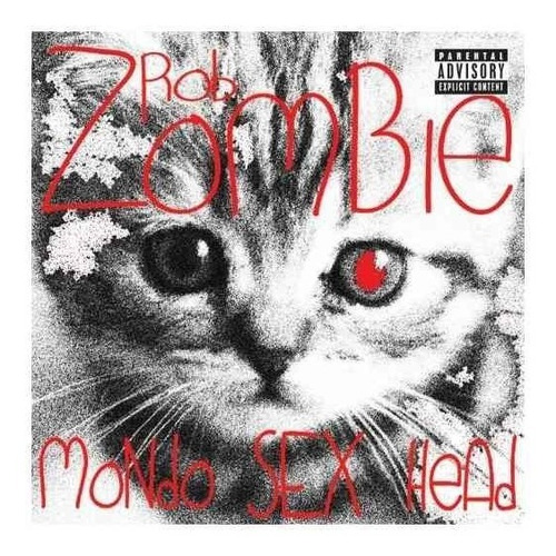 Zombie Rob Mondo Sex Head Importado Cd Nuevo