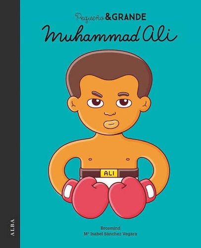 Pequeño Y Grande Muhammad Ali - Brosmind