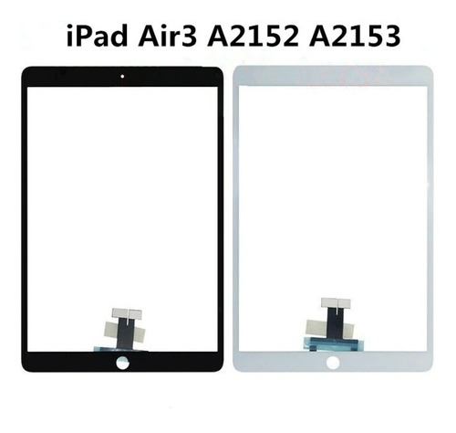 Tocuh Táctil Para iPad Air 3 A2152  A2123  A2154