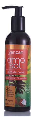 Leave-in Yenzah Amo Sol Óleo De Coco Com Filtro Solar 240ml