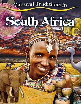 Cultural Traditions In South Africa - Molly Aloian