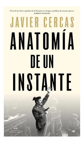 Anatomía De Un Instante Javier Cercas