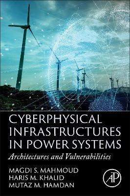 Libro Cyberphysical Infrastructures In Power Systems : Ar...