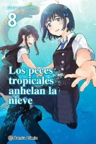 Los Peces Tropicales Anhelan La Nieve N 08/09